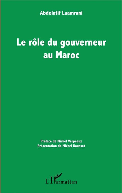 Le rôle du gouverneur au Maroc — L’Harmattan